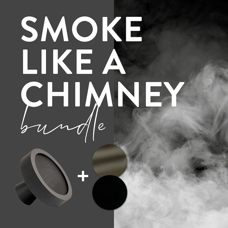 Smoke like a chimney